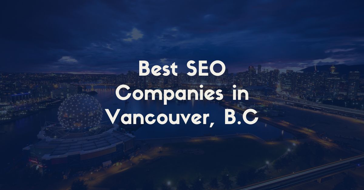 Best-SEO-Companies-Vancouver